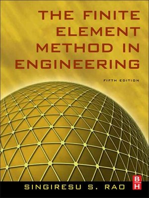 cover image of The Finite Element Method in Engineering